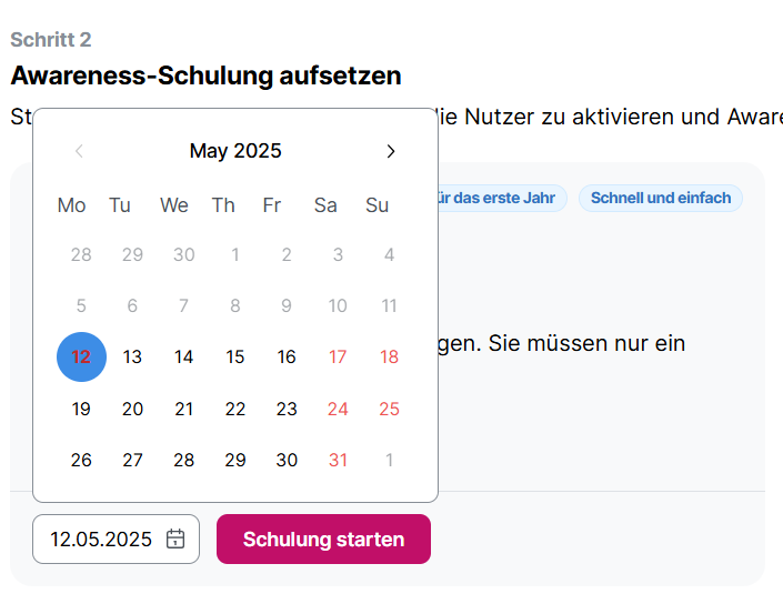 Kalender-Widget für Mai 2025 mit dem 12. in Blau markiert. Datumsfeld zeigt 12.05.2025 mit Kalender-Icon. Button Schulung starten zum Starten der Schulung.
