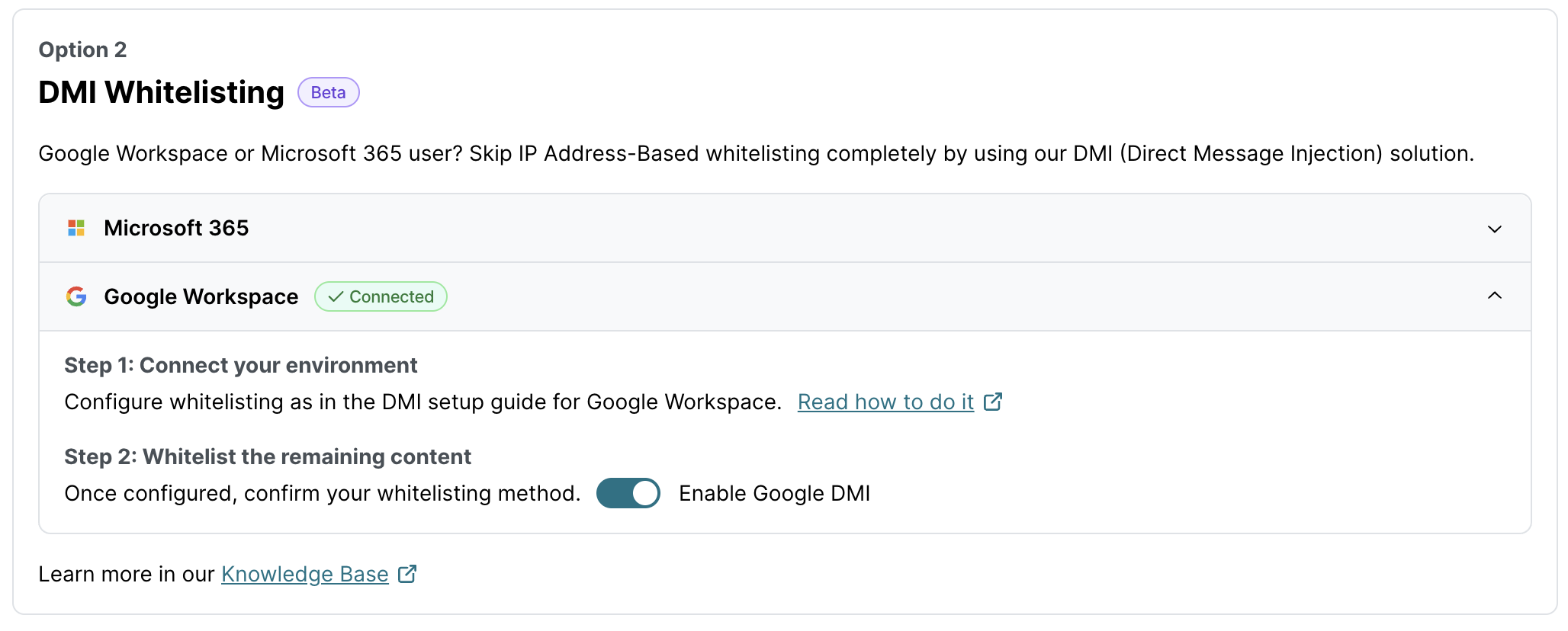 DMI Whitelisting Option 2 mit Google Workspace angezeigt als verbunden, zwei Konfigurationsschritte und Toggle zum Aktivieren von Google DMI.