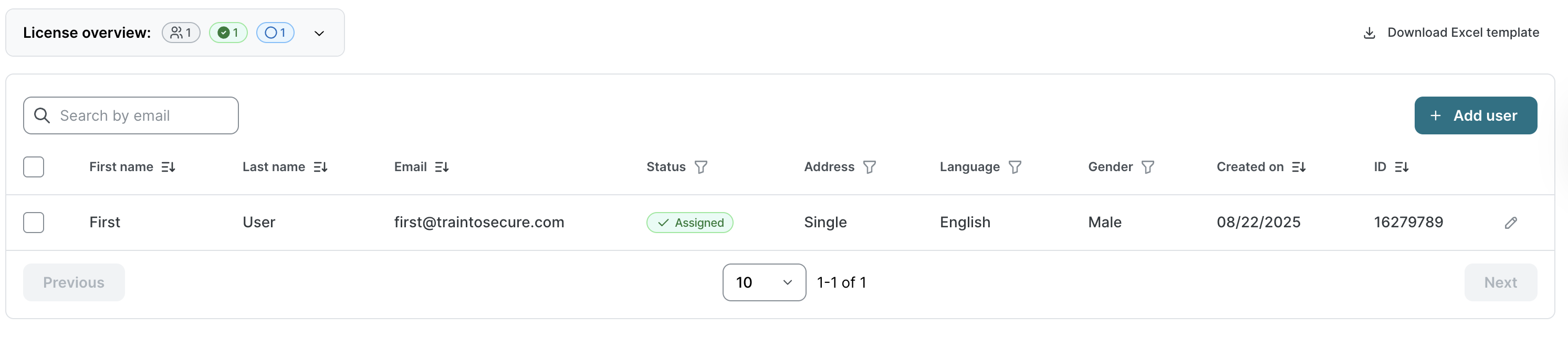 User management page showing License overview 1 user total with 1 assigned, 1 unlicensed. Table displays one user First User with Email, Assigned status green badge, Address Single, Language English, Gender Male, Created on date. Download Excel template link and Add user button in top right.