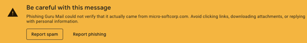 Warnung-Banner in Orange mit Phishing-Guru-Nachricht und Optionen Spam melden und Phishing melden.