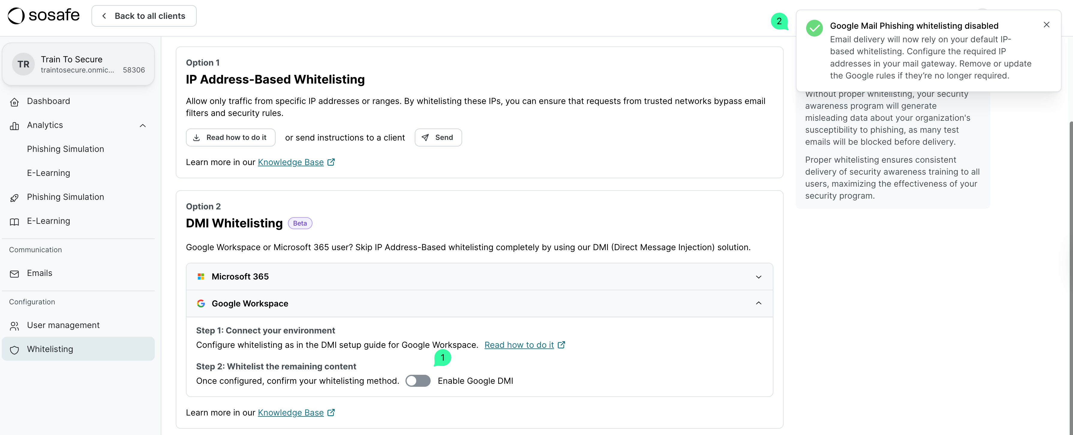 SoSafe Partner-Plattform Kundeneinstellungen mit Benachrichtigung Google Mail Phishing Whitelisting disabled und zwei Konfigurationsoptionen mit Status-Benachrichtigung.