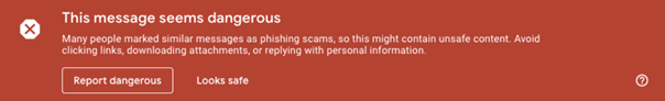 Warnung-Banner in Rot mit Nachricht, dass E-Mail verdächtig ist, mit Optionen Gefährlich melden und Sieht sicher aus.