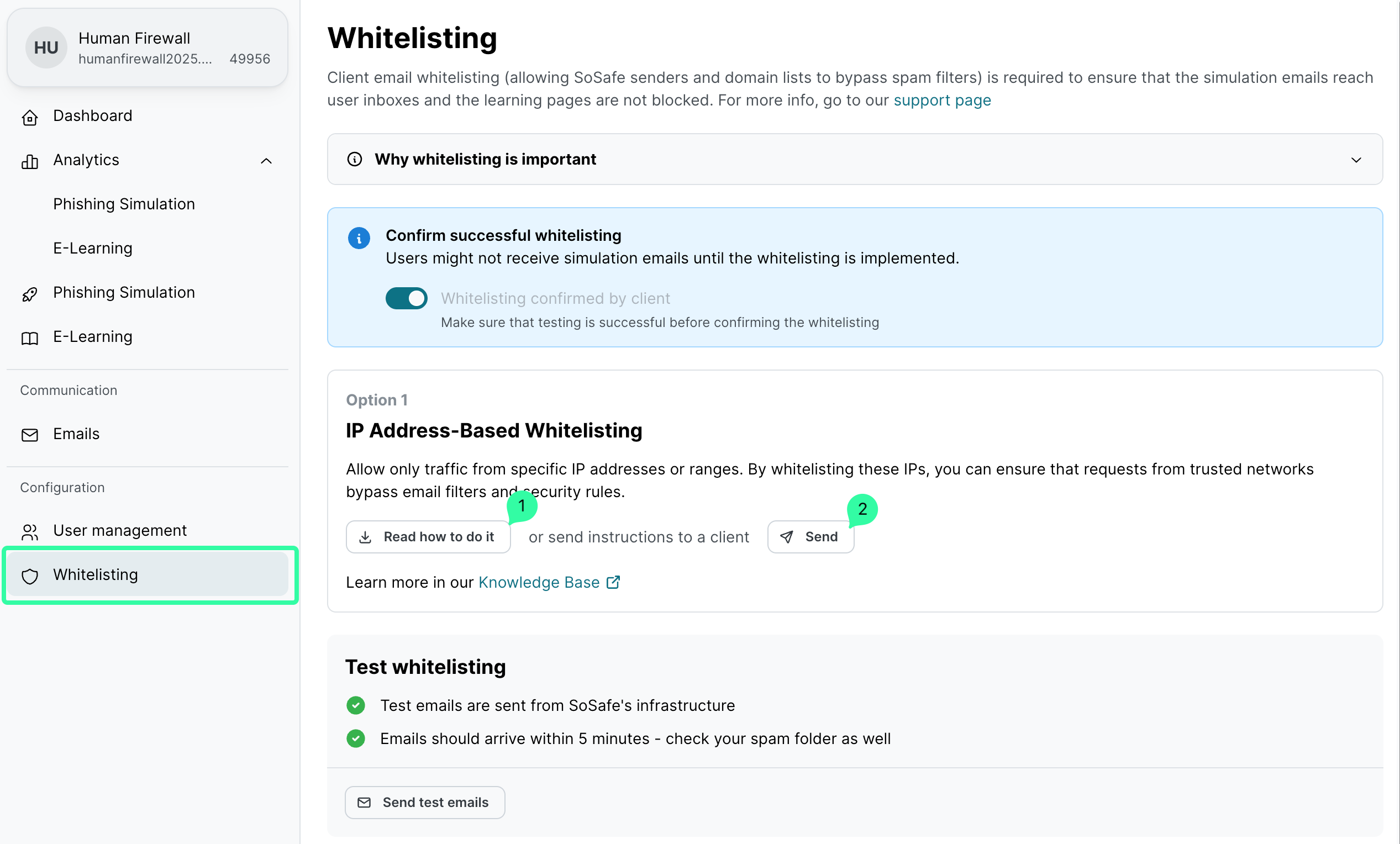 Plattform-Dashboard Whitelisting-Sektion. Blauer Info-Bereich zur Bestätigung erfolgreicher Whitelisting mit Toggle. Option 1 IP Address-Based Whitelisting mit Buttons zum Anleitung lesen und Anleitung senden. Test-Whitelisting-Sektion darunter mit Häkchen und Button Testmails senden.