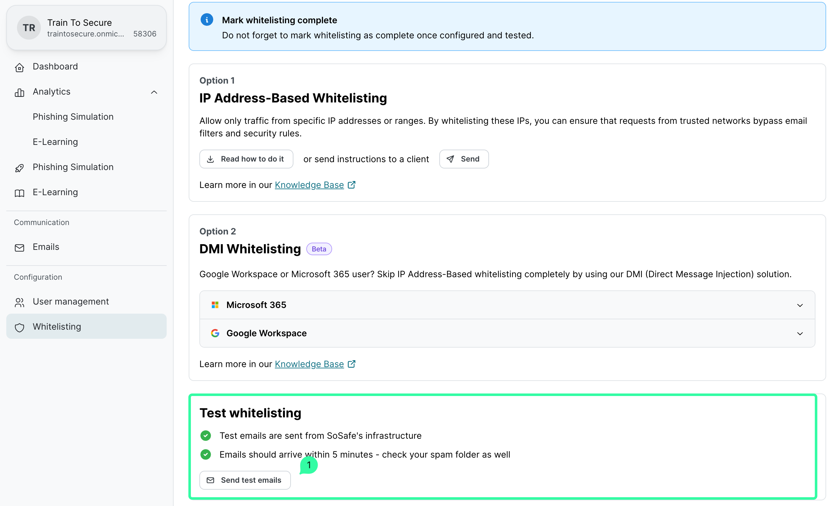 Whitelisting page with Mark whitelisting complete banner. Option 1 IP Address-Based Whitelisting and Option 2 DMI Whitelisting sections visible. Test whitelisting area with Send test emails button and status checkmarks shown.