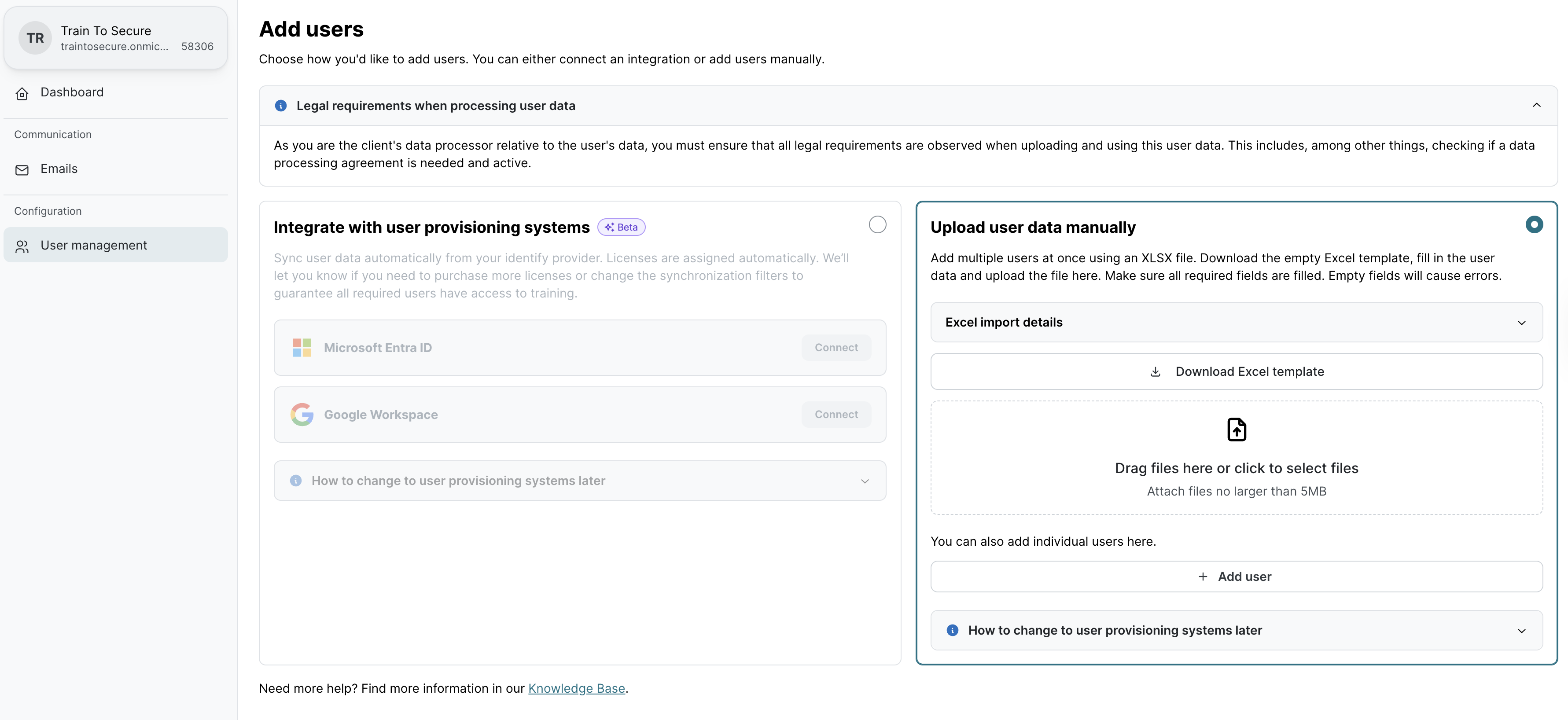 Add users page offering two approaches. Left side shows integration options: Integrate with user provisioning systems Beta with Microsoft Entra ID and Google Workspace Connect buttons, plus collapsible help section. Right side titled Upload user data manually with Excel import details, Download Excel template link, file upload area, and Add user button. Information section about legal requirements when processing user data at top.