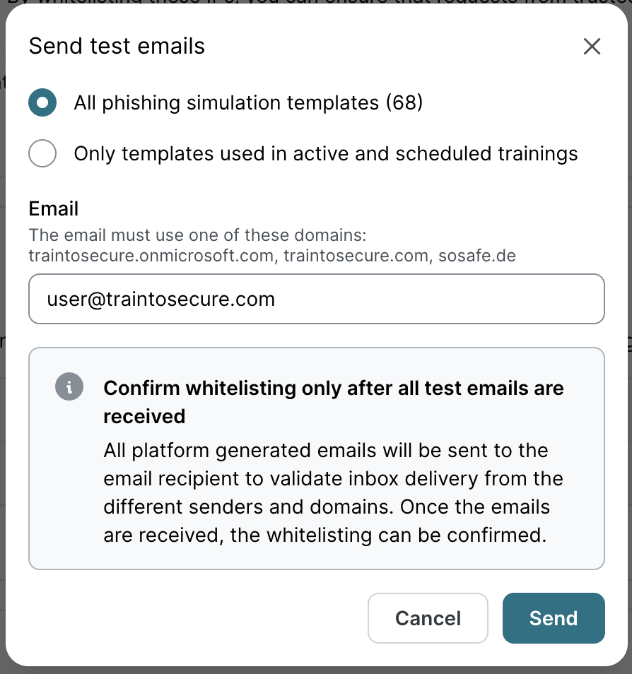 Send test emails dialog with All phishing simulation templates (68) selected. Email field for entering an address from the whitelisted company domain. Info box states to confirm whitelisting only after receiving all test emails. Cancel and Send buttons.